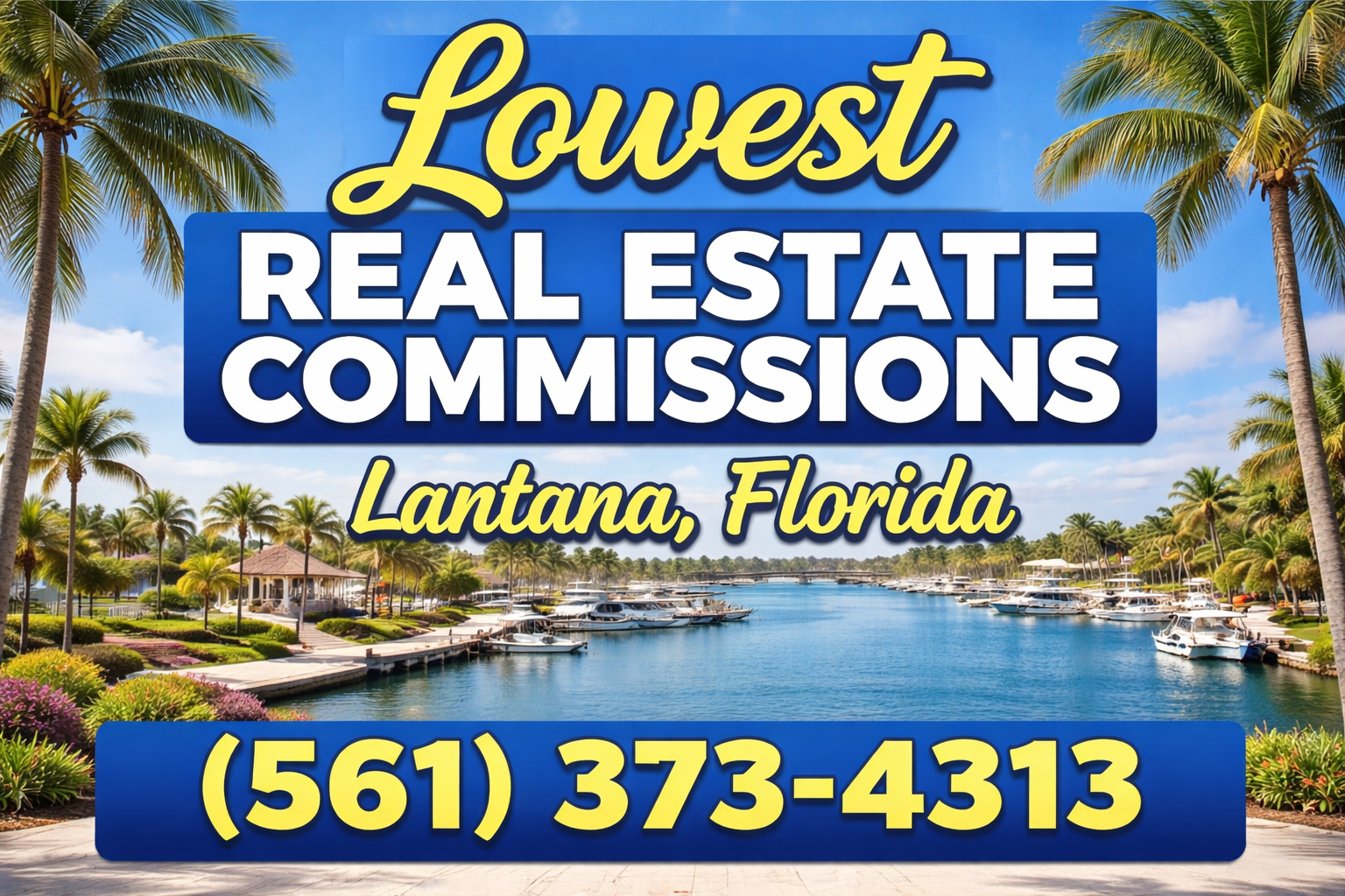 Lowest Real Estate Commissions in Lantana